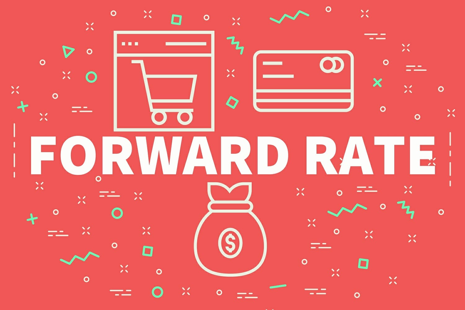 Understanding Forward Rates: A Comprehensive Guide