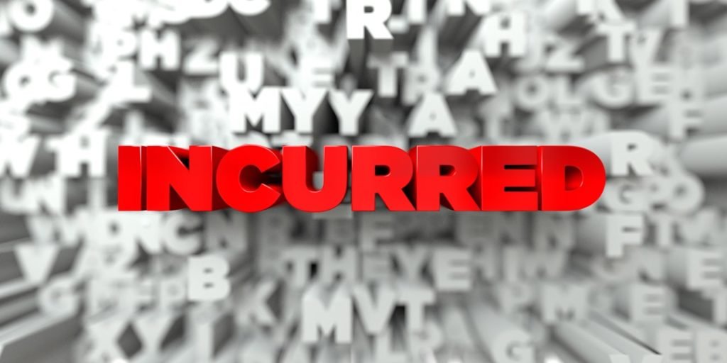 Understanding Incurred : Accounting Definitions & Implications