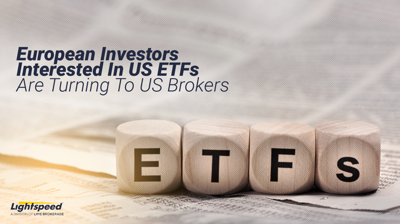 European Investors Shift to US Brokers for US ETFs After MiFID II
