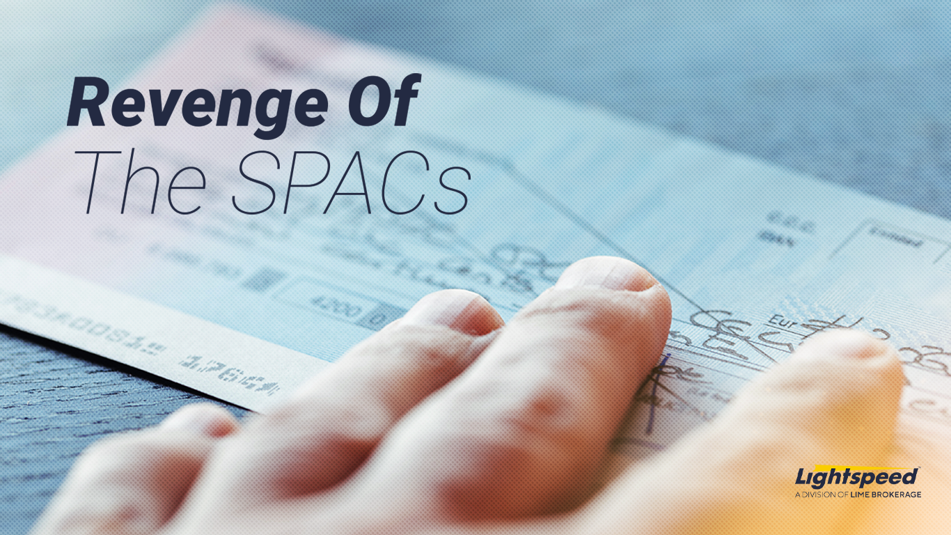 SPACs: The Unexpected Investment Sensation of 2020