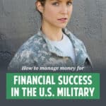 Financial Success for U.S. Military Members: A Veteran s Guide