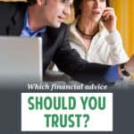 Evaluating Financial Advice: How to Make Smart Decisions