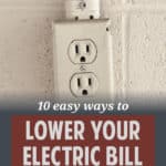 10 Proven Ways to Reduce Your Electricity Bill - Expert Tips