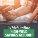 Best High-Yield Savings Accounts of 2024 - Compare Rates & Features