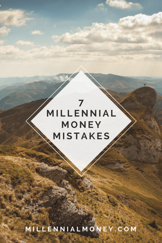 7 Common Money Mistakes Millennials Make (and How to Avoid Them)