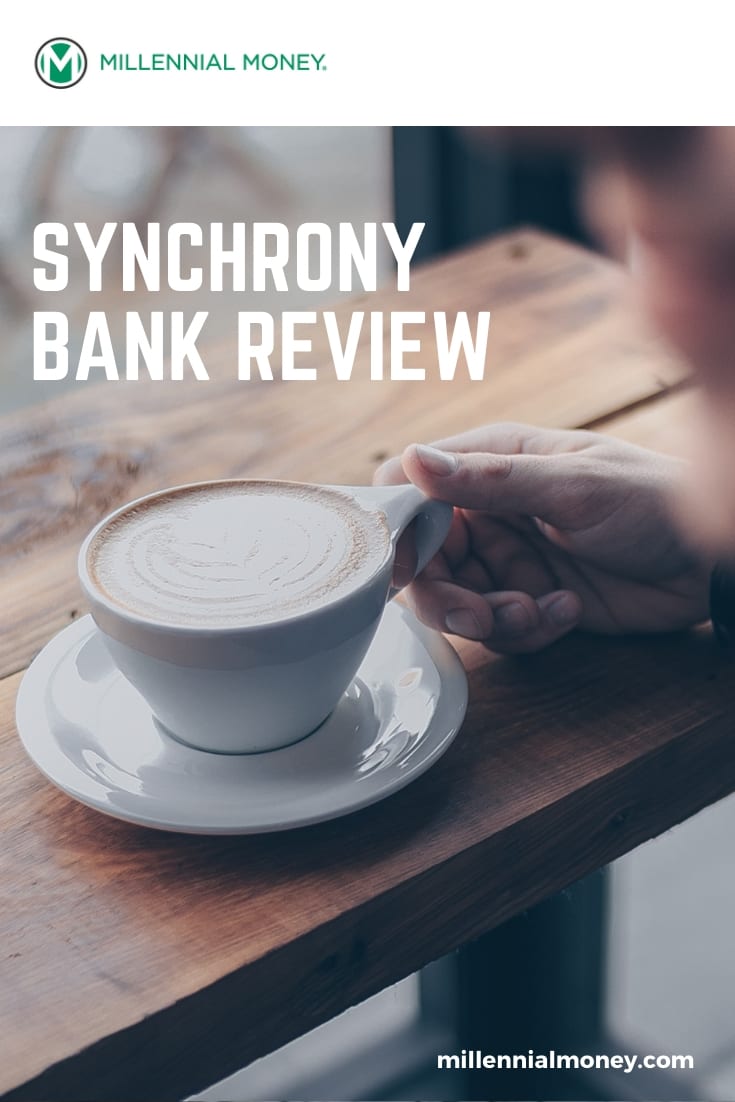 Synchrony Bank Review: 2024 - Features, Rates & Mobile App