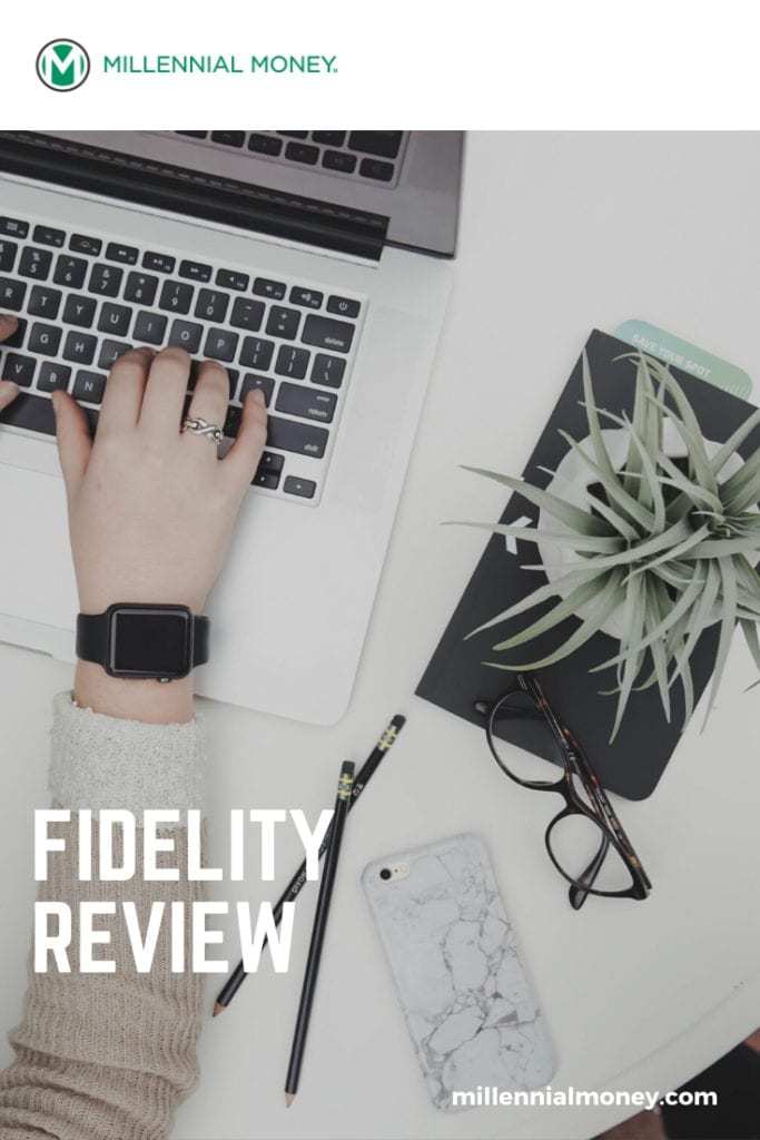Fidelity Review 2021: Comprehensive Analysis & Ratings