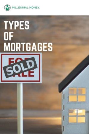 Understanding Mortgage Types: A Comprehensive Guide for Homebuyers