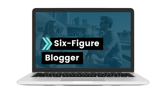 Six-Figure Blogger Course Review: Is It Worth the Investment?