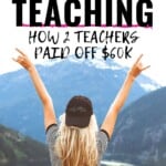 Escape Debt: How Teachers Paid Off $60,000 & Found Work-From-Home Freedom
