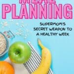 Effortless Meal Planning: A 6-Step Guide for a Stress-Free Week