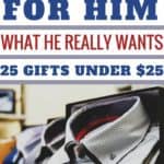 Best Gifts for Men Under $25: Unique & Practical Ideas