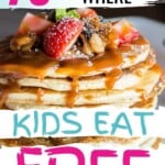 Free Kids Eat: 75 Restaurants Offering Daily Deals & Discounts