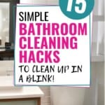 Effective Bathroom Cleaning Hacks: Simple Tips for a Sparkling Clean Bathroom