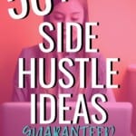 Top 63 Side Hustle Ideas for 2024: Earn Extra Income & Build Financial Freedom
