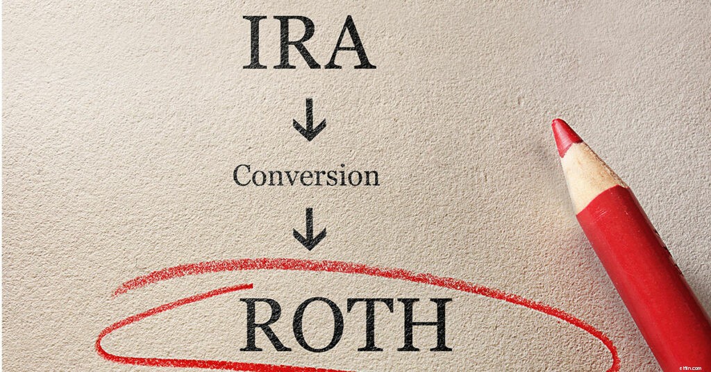 Roth IRA Conversion: Benefits, Tax Implications & Strategy