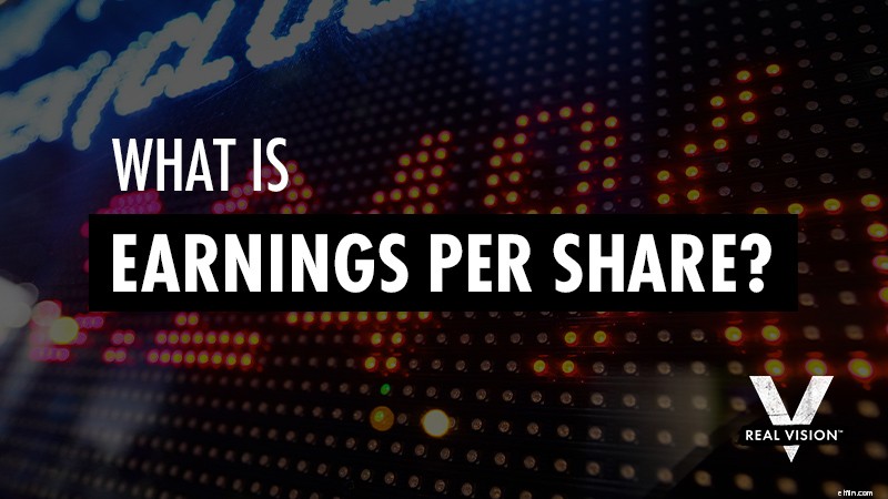 Understanding Earnings Per Share (EPS): A Comprehensive Guide