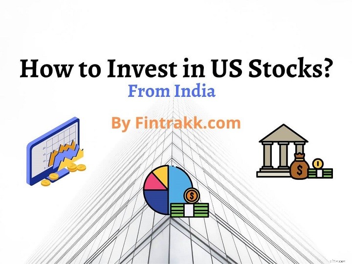 Investing in US Stocks from India: A Comprehensive Guide