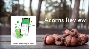 Acorns Review 2023: Start Investing with Small Amounts