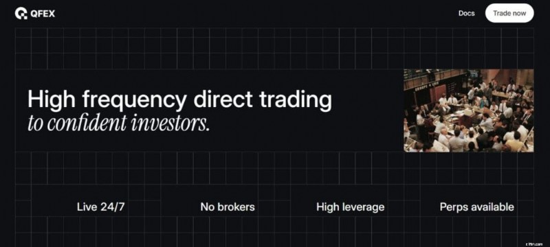 Ulasan QFEX:Pertukaran Tanpa Broker 24/7 untuk Pedagang Modern 